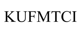 KUFMTCI trademark