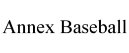 ANNEX BASEBALL trademark