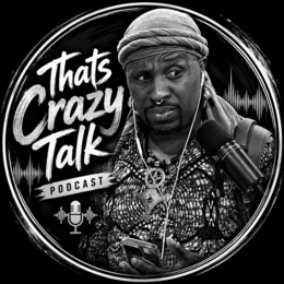 THATS CRAZY TALK PODCAST trademark