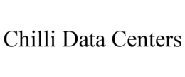 CHILLI DATA CENTERS trademark