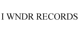I WNDR RECORDS trademark