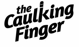 THE CAULKING FINGER trademark