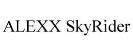 ALEXX SKYRIDER trademark