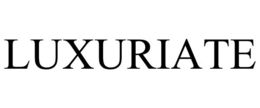 LUXURIATE trademark