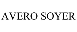 AVERO SOYER trademark