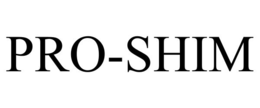 PRO-SHIM trademark