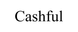 CASHFUL trademark