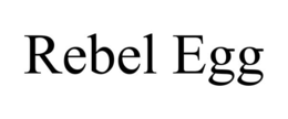 REBEL EGG trademark
