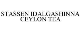 STASSEN IDALGASHINNA CEYLON TEA trademark