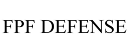 FPF DEFENSE trademark