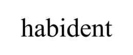 HABIDENT trademark