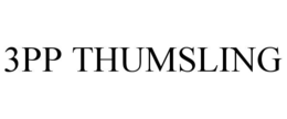 3PP THUMSLING trademark