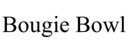 BOUGIE BOWL trademark