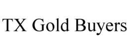 TX GOLD BUYERS trademark
