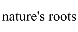 NATURE'S ROOTS trademark