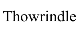 THOWRINDLE trademark