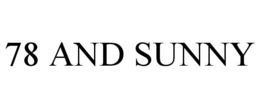 78 AND SUNNY trademark