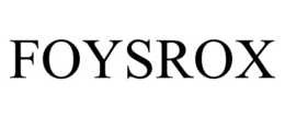 FOYSROX trademark
