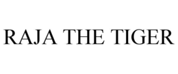 RAJA THE TIGER trademark