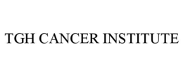 TGH CANCER INSTITUTE trademark