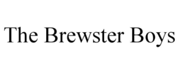 THE BREWSTER BOYS trademark