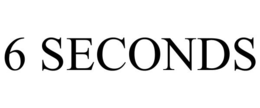 6 SECONDS trademark