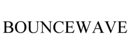BOUNCEWAVE trademark