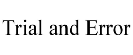 TRIAL AND ERROR trademark