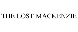 THE LOST MACKENZIE trademark
