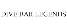 DIVE BAR LEGENDS trademark