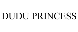 DUDU PRINCESS trademark