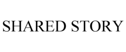 SHARED STORY trademark