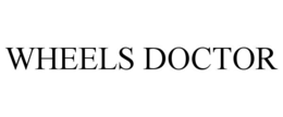WHEELS DOCTOR trademark