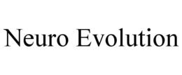 NEURO EVOLUTION trademark