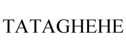 TATAGHEHE trademark