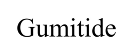 GUMITIDE trademark