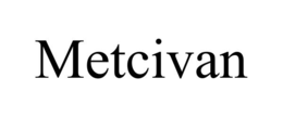 METCIVAN trademark