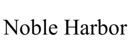 NOBLE HARBOR trademark