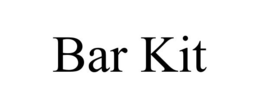 BAR KIT trademark