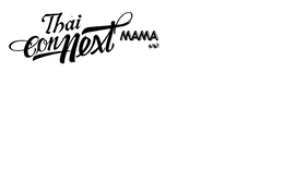 THAI CONNEXT MAMA trademark