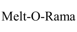MELT-O-RAMA trademark