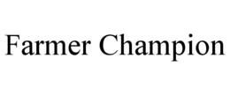 FARMER CHAMPION trademark
