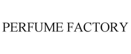PERFUME FACTORY trademark