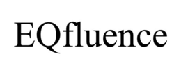 EQFLUENCE trademark