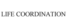 LIFE COORDINATION trademark