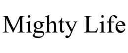MIGHTY LIFE trademark