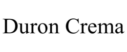 DURON CREMA trademark