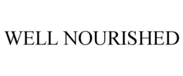 WELL NOURISHED trademark