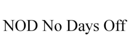 NOD NO DAYS OFF trademark