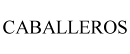 CABALLEROS trademark